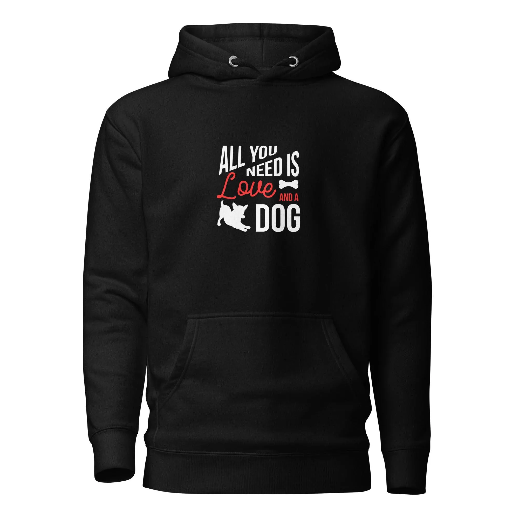 Dog Lover Premium Cotton Hoodie, All You Need Is Love & A Dog